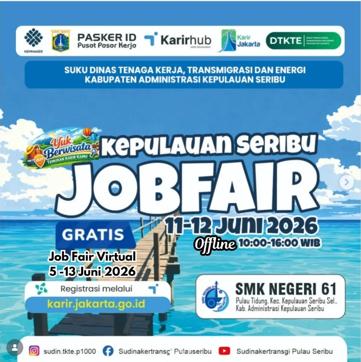 Job Fair Kabupaten Pasuruan 2026 (Suku Dinas TKTE Wilayah Kepulauan Seribu) : 10-11 Juni 2026